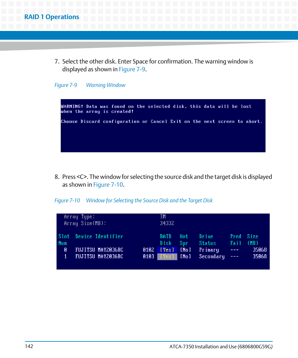 Figure 7-9, Warning window, Figure 7-10 | Artesyn ATCA-7350 Installation and Use (September 2014) User Manual | Page 142 / 208