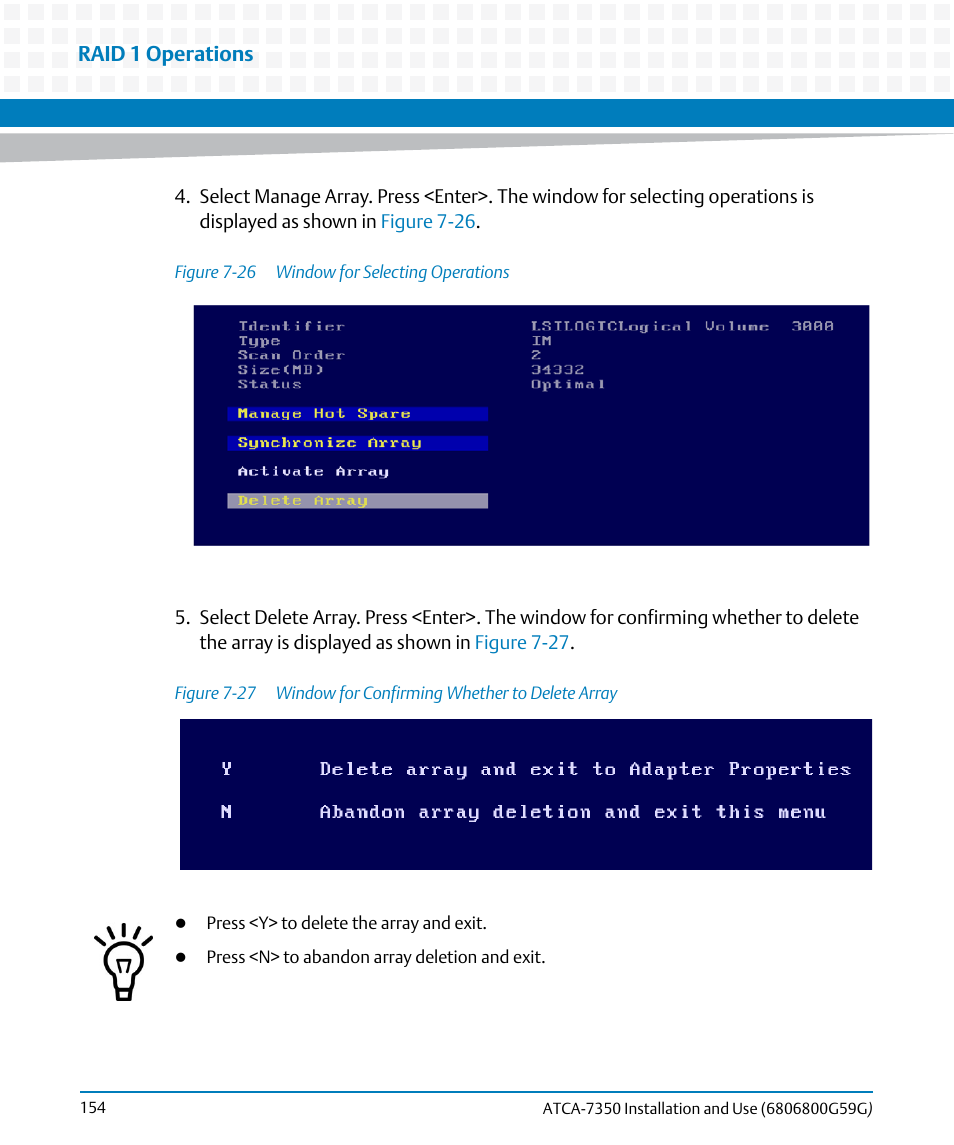 Figure 7-26, Window for selecting operations, Figure 7-27 | Window for confirming whether to delete array | Artesyn ATCA-7350 Installation and Use (September 2014) User Manual | Page 154 / 208