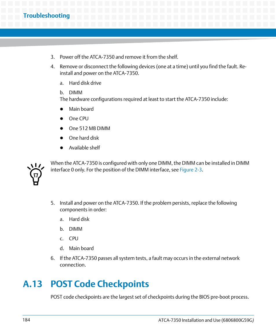A.13 post code checkpoints, Troubleshooting | Artesyn ATCA-7350 Installation and Use (September 2014) User Manual | Page 184 / 208