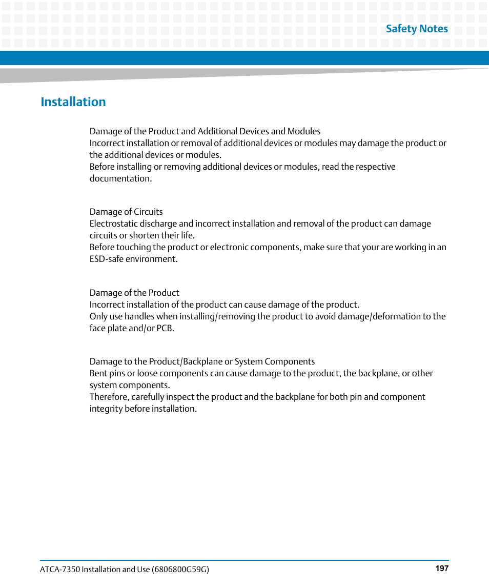 Installation | Artesyn ATCA-7350 Installation and Use (September 2014) User Manual | Page 197 / 208