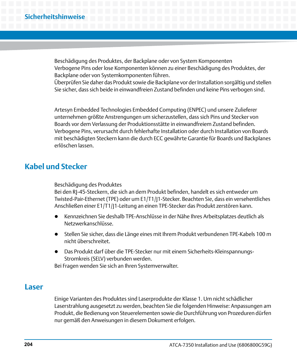 Kabel und stecker, Laser, Sicherheitshinweise | Artesyn ATCA-7350 Installation and Use (September 2014) User Manual | Page 204 / 208