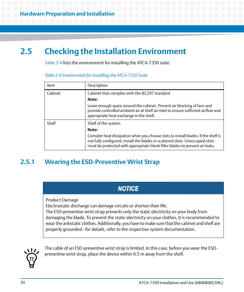 5 checking the installation environment, 1 wearing the esd-preventive wrist strap, Table 2-4 | Environment for installing the atca-7350 suite, Wearing the esd-preventive wrist strap | Artesyn ATCA-7350 Installation and Use (September 2014) User Manual | Page 34 / 208
