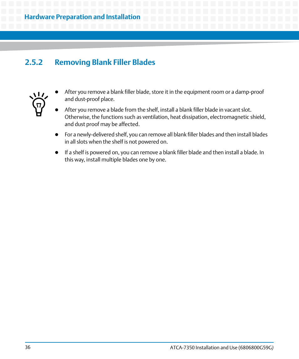 2 removing blank filler blades, Hardware preparation and installation | Artesyn ATCA-7350 Installation and Use (September 2014) User Manual | Page 36 / 208