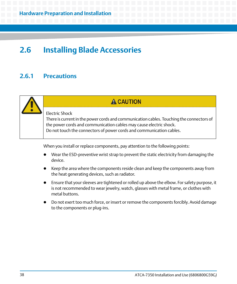 6 installing blade accessories, 1 precautions | Artesyn ATCA-7350 Installation and Use (September 2014) User Manual | Page 38 / 208