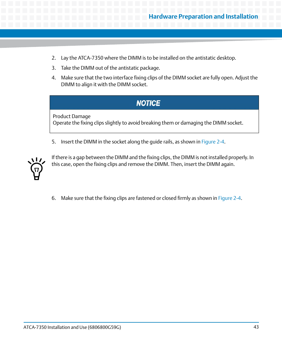 Hardware preparation and installation | Artesyn ATCA-7350 Installation and Use (September 2014) User Manual | Page 43 / 208