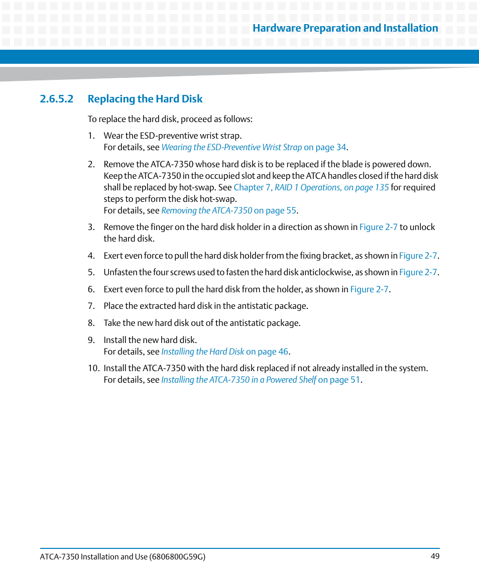 2 replacing the hard disk, Hardware preparation and installation | Artesyn ATCA-7350 Installation and Use (September 2014) User Manual | Page 49 / 208