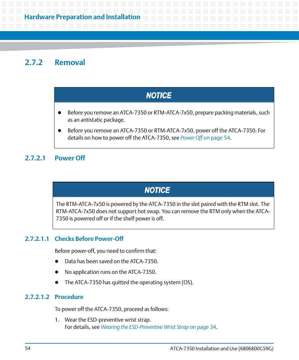 2 removal, 1 power off, Hardware preparation and installation | Artesyn ATCA-7350 Installation and Use (September 2014) User Manual | Page 54 / 208