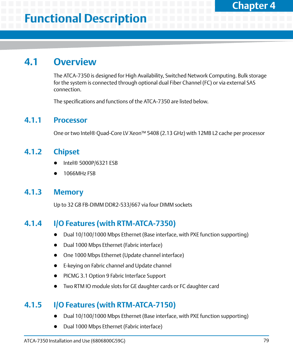 Functional description, 1 overview, 1 processor | 2 chipset, 3 memory, 4 i/o features (with rtm-atca-7350), 5 i/o features (with rtm-atca-7150), Chapter 4 | Artesyn ATCA-7350 Installation and Use (September 2014) User Manual | Page 79 / 208