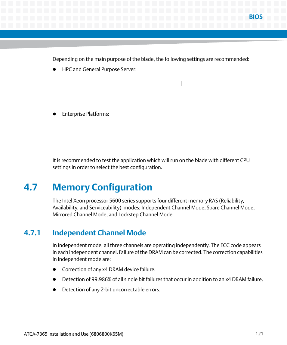 7 memory configuration, 1 independent channel mode | Artesyn ATCA-7365 Installation and Use (May 2014) User Manual | Page 121 / 300