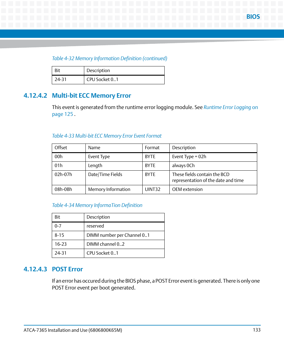 2 multi-bit ecc memory error, 3 post error, 2 multi-bit ecc memory error 4.12.4.3 post error | Table 4-33, Multi-bit ecc memory error event format, Table 4-34, Memory information definition, Bios | Artesyn ATCA-7365 Installation and Use (May 2014) User Manual | Page 133 / 300