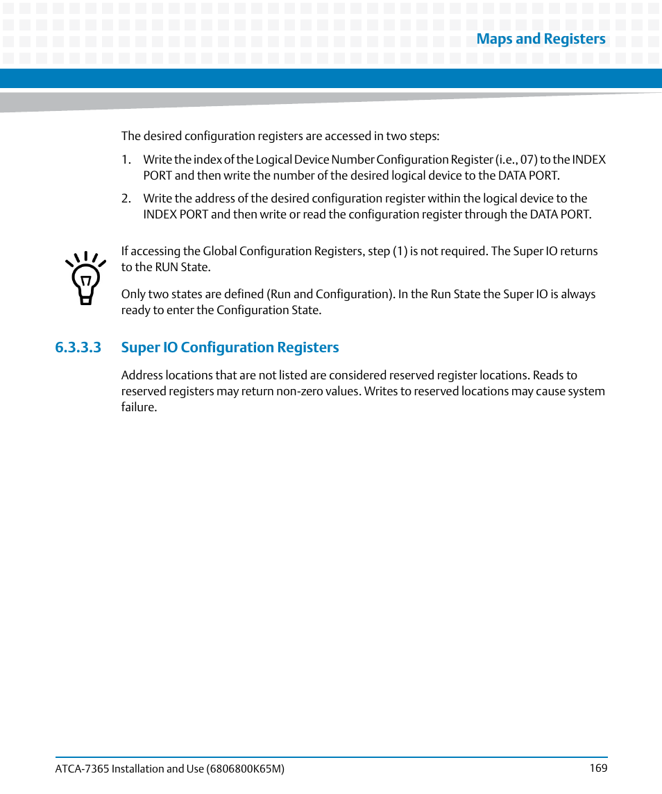3 super io configuration registers | Artesyn ATCA-7365 Installation and Use (May 2014) User Manual | Page 169 / 300