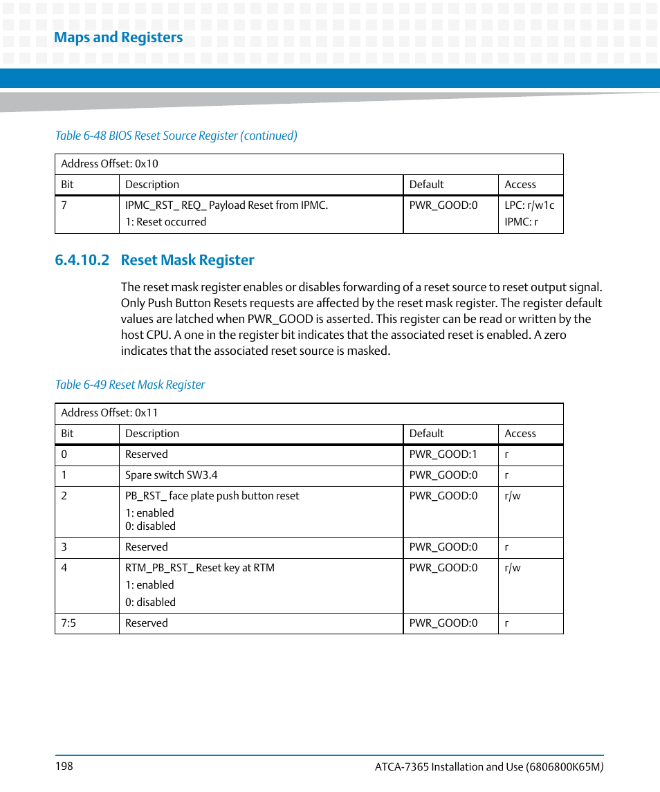 2 reset mask register, Table 6-49, Reset mask register | Maps and registers | Artesyn ATCA-7365 Installation and Use (May 2014) User Manual | Page 198 / 300