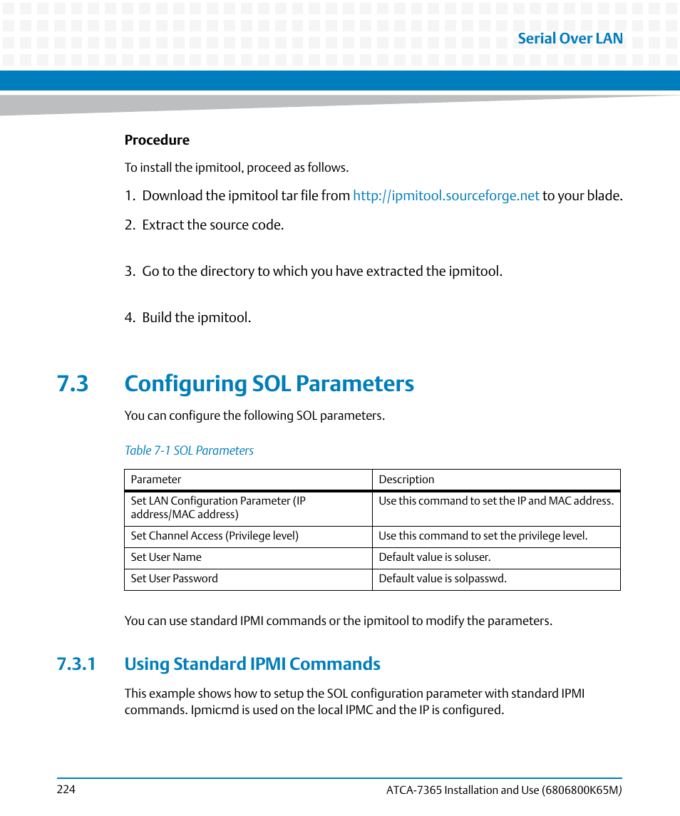 3 configuring sol parameters, 1 using standard ipmi commands, Table 7-1 | Sol parameters | Artesyn ATCA-7365 Installation and Use (May 2014) User Manual | Page 224 / 300