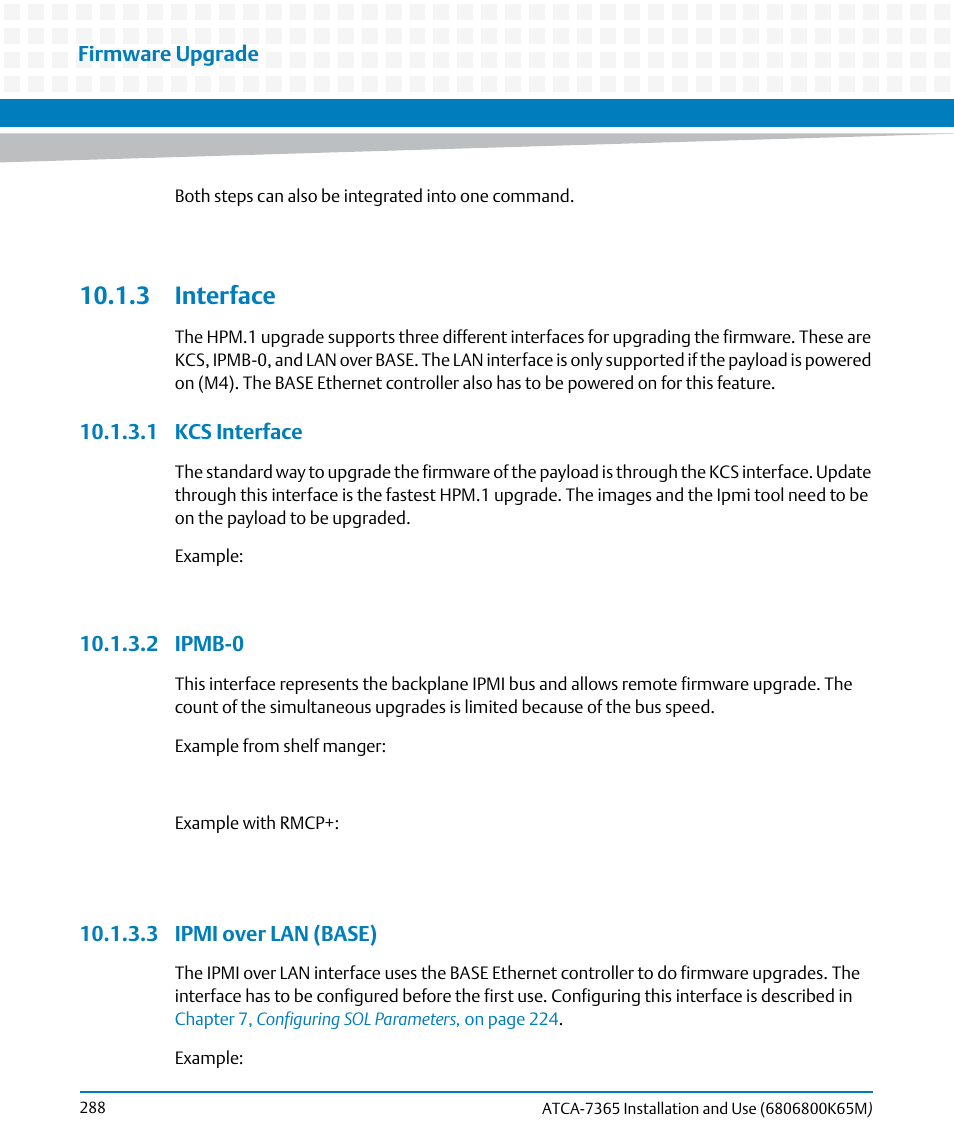 3 interface, 1 kcs interface, 2 ipmb-0 | 3 ipmi over lan (base) | Artesyn ATCA-7365 Installation and Use (May 2014) User Manual | Page 288 / 300