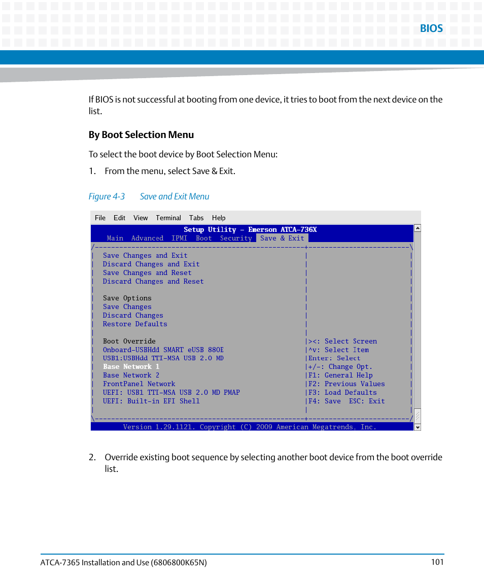 Figure 4-3, Save and exit menu, Bios | Artesyn ATCA-7365 Installation and Use (November 2014) User Manual | Page 101 / 306