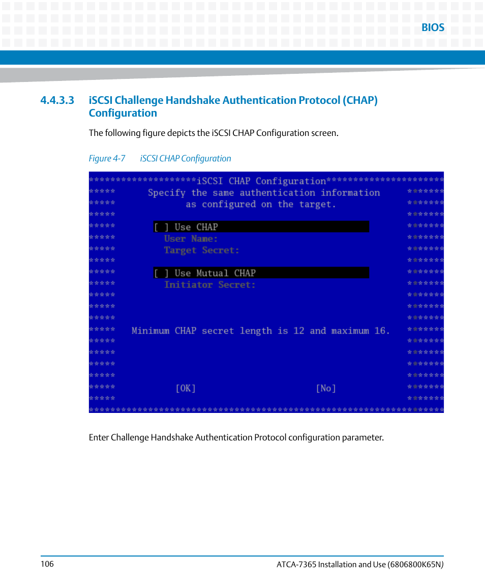 Figure 4-7, Iscsi chap configuration | Artesyn ATCA-7365 Installation and Use (November 2014) User Manual | Page 106 / 306