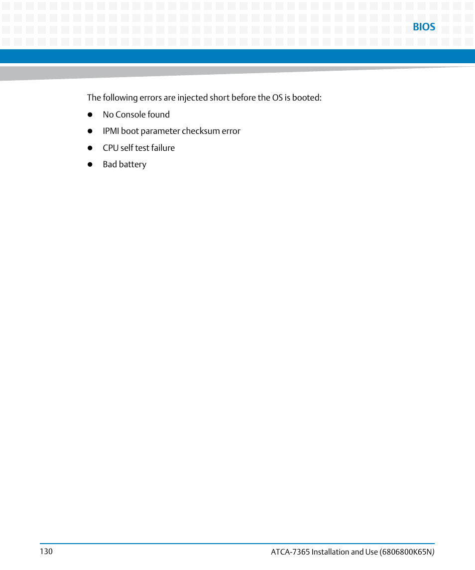 Bios | Artesyn ATCA-7365 Installation and Use (November 2014) User Manual | Page 130 / 306