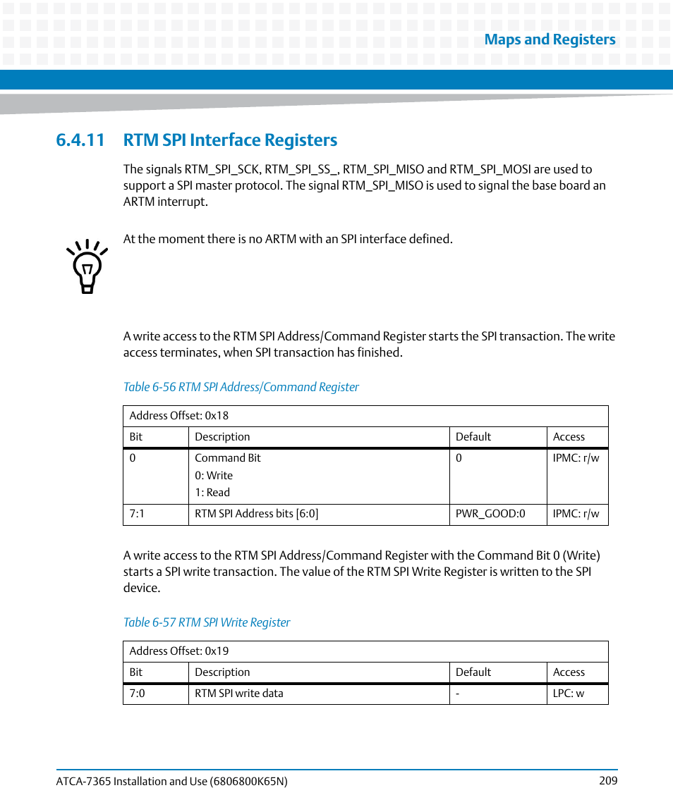 11 rtm spi interface registers, Table 6-56, Rtm spi address/command register | Table 6-57, Rtm spi write register, Maps and registers | Artesyn ATCA-7365 Installation and Use (November 2014) User Manual | Page 209 / 306