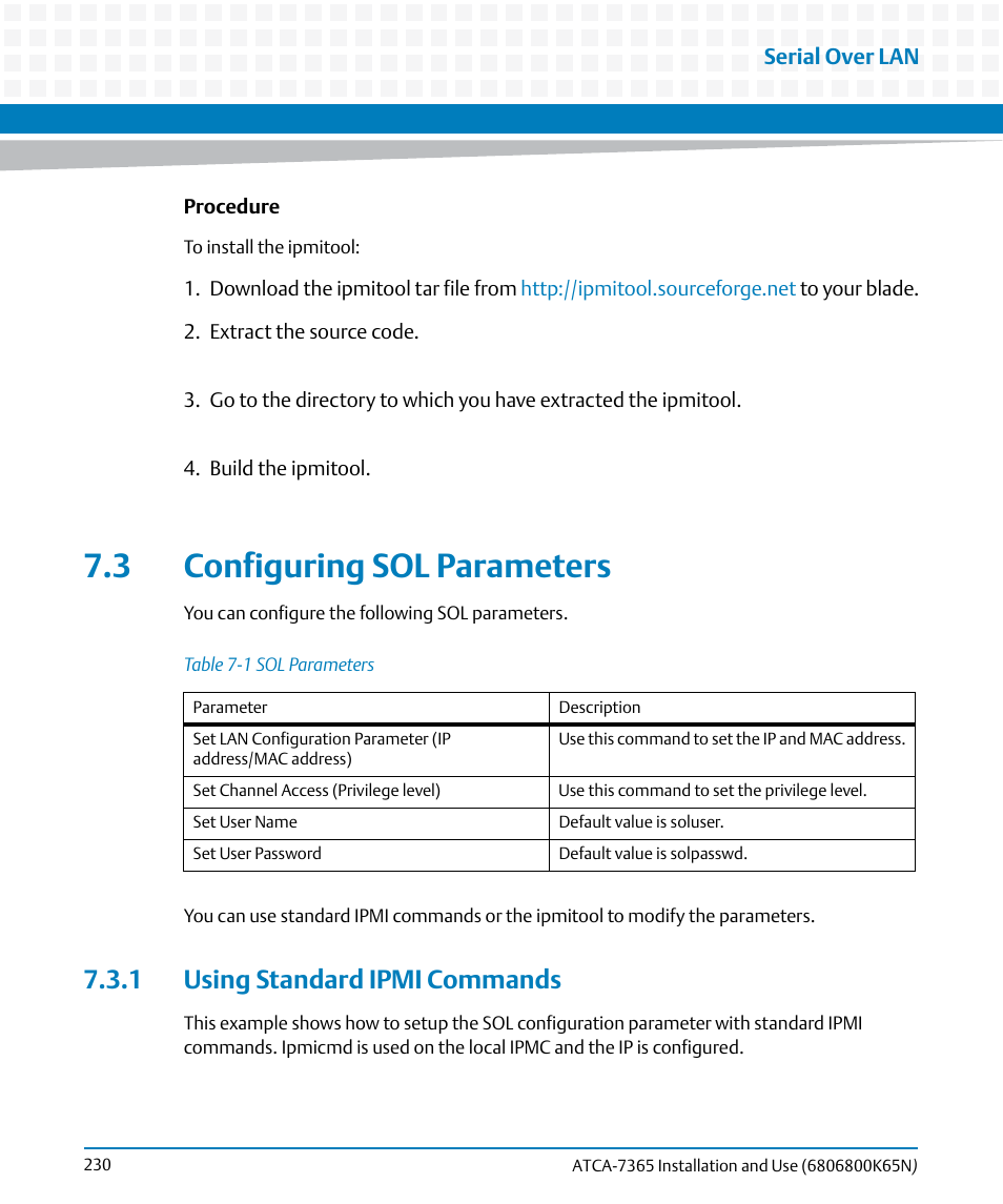 3 configuring sol parameters, 1 using standard ipmi commands, Table 7-1 | Sol parameters | Artesyn ATCA-7365 Installation and Use (November 2014) User Manual | Page 230 / 306