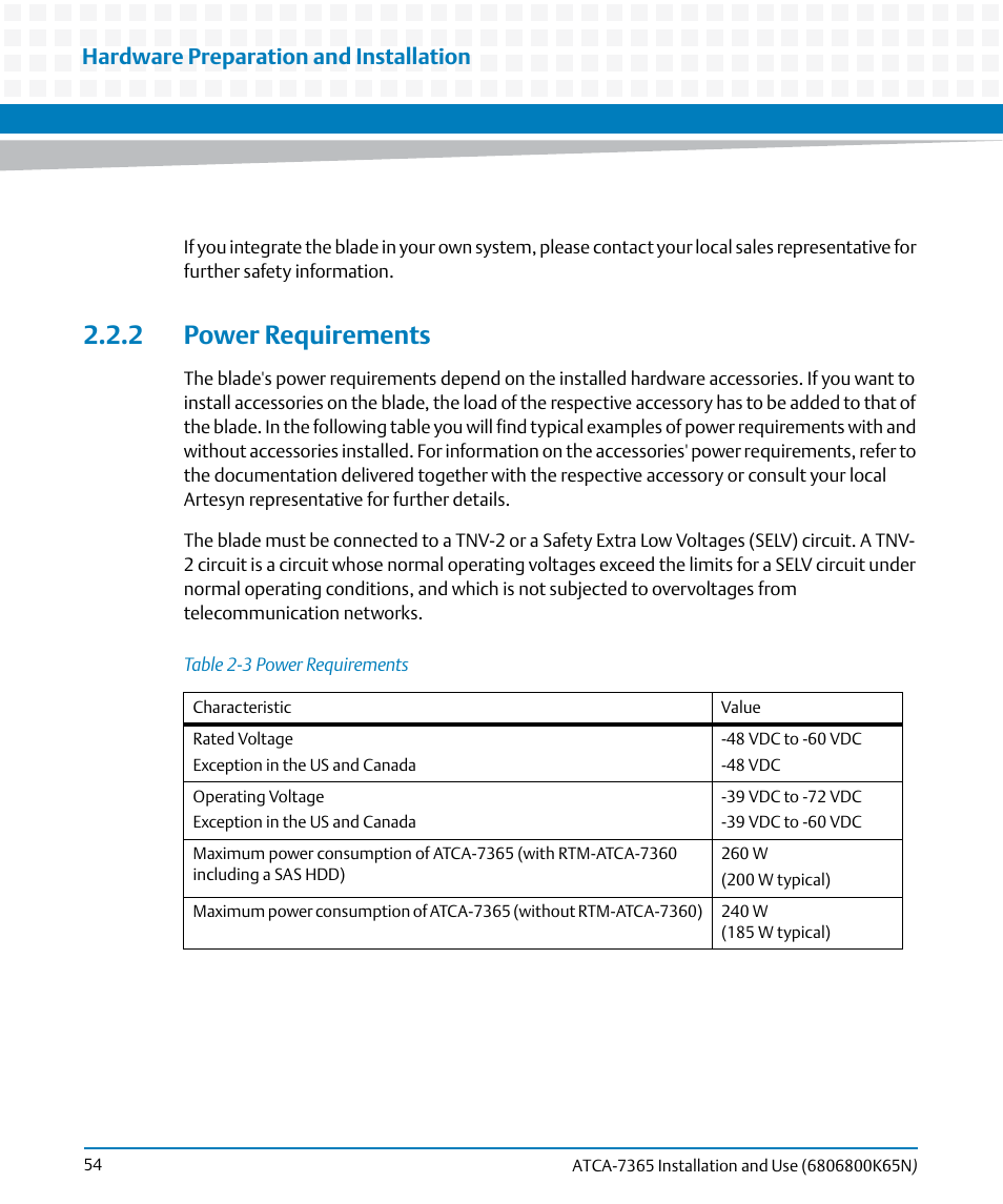 2 power requirements, Table 2-3, Power requirements | Hardware preparation and installation | Artesyn ATCA-7365 Installation and Use (November 2014) User Manual | Page 54 / 306