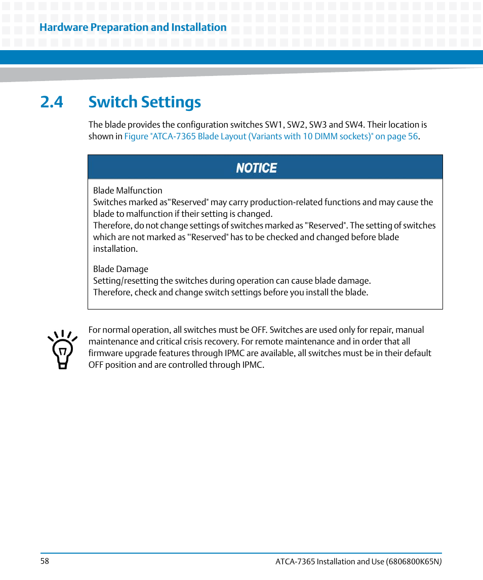 4 switch settings | Artesyn ATCA-7365 Installation and Use (November 2014) User Manual | Page 58 / 306