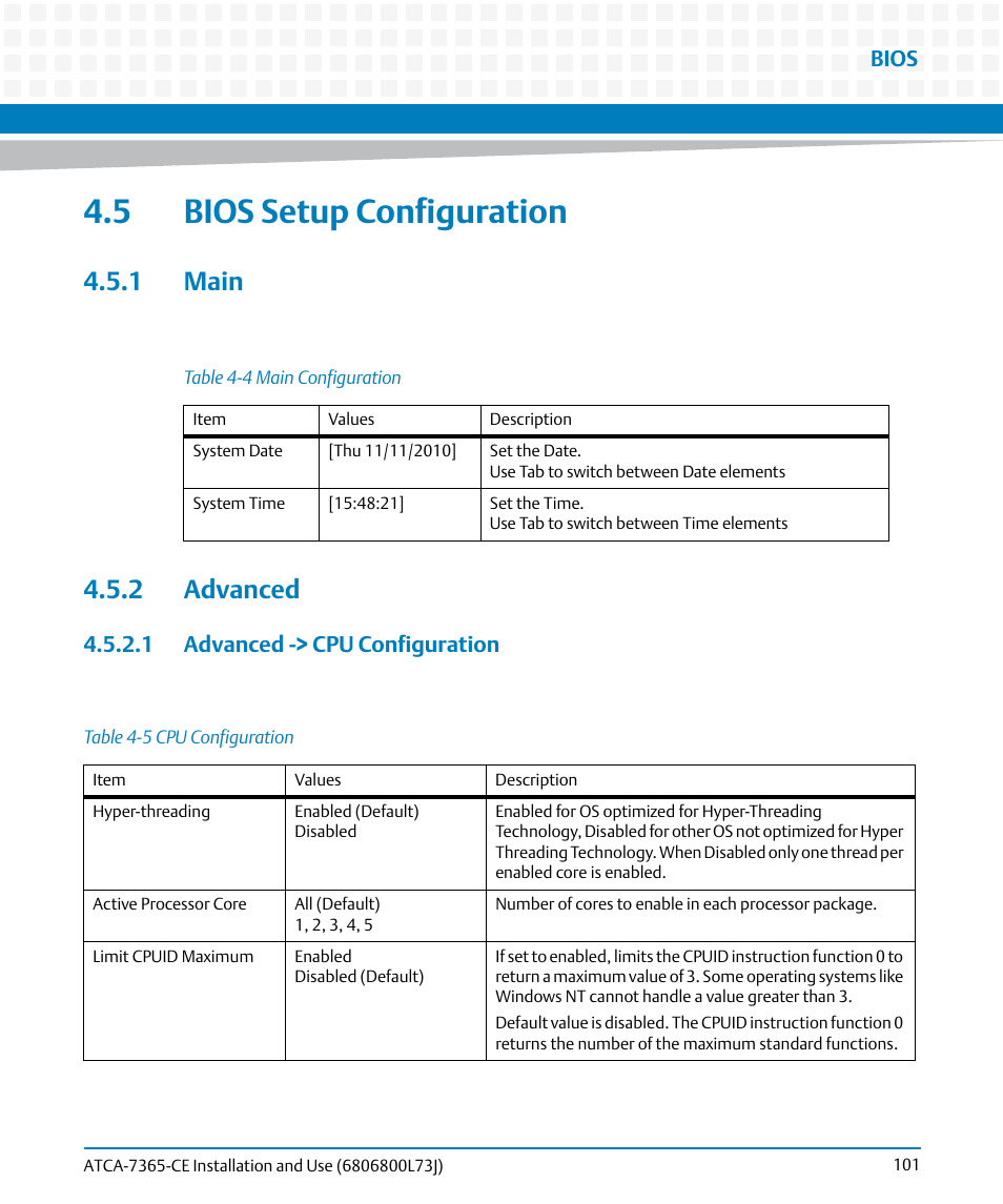 5 bios setup configuration, 1 main, 2 advanced | 1 advanced -> cpu configuration, 1 main 4.5.2 advanced, Table 4-4, Main configuration, Table 4-5, Cpu configuration | Artesyn ATCA-7365-CE Installation and Use (May 2014) User Manual | Page 101 / 294