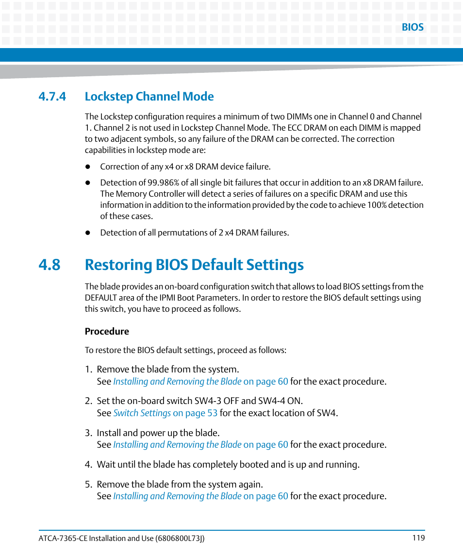 4 lockstep channel mode, 8 restoring bios default settings | Artesyn ATCA-7365-CE Installation and Use (May 2014) User Manual | Page 119 / 294