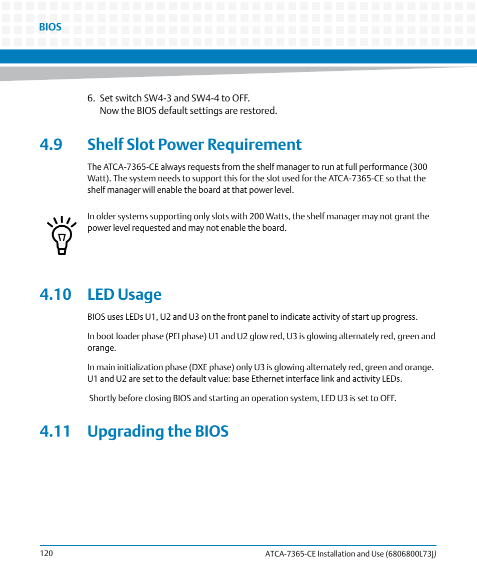 9 shelf slot power requirement, 10 led usage, 11 upgrading the bios | Artesyn ATCA-7365-CE Installation and Use (May 2014) User Manual | Page 120 / 294