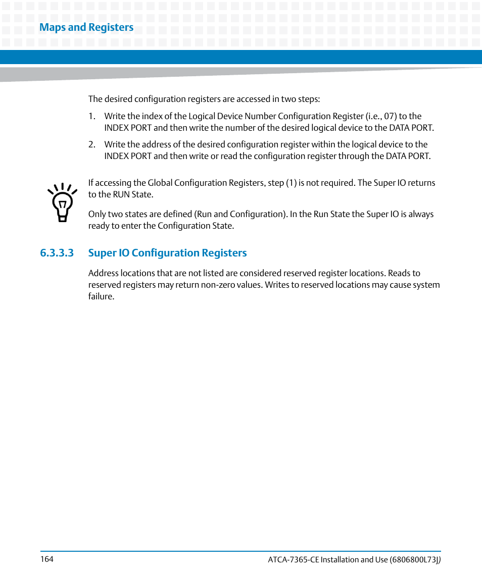 3 super io configuration registers | Artesyn ATCA-7365-CE Installation and Use (May 2014) User Manual | Page 164 / 294