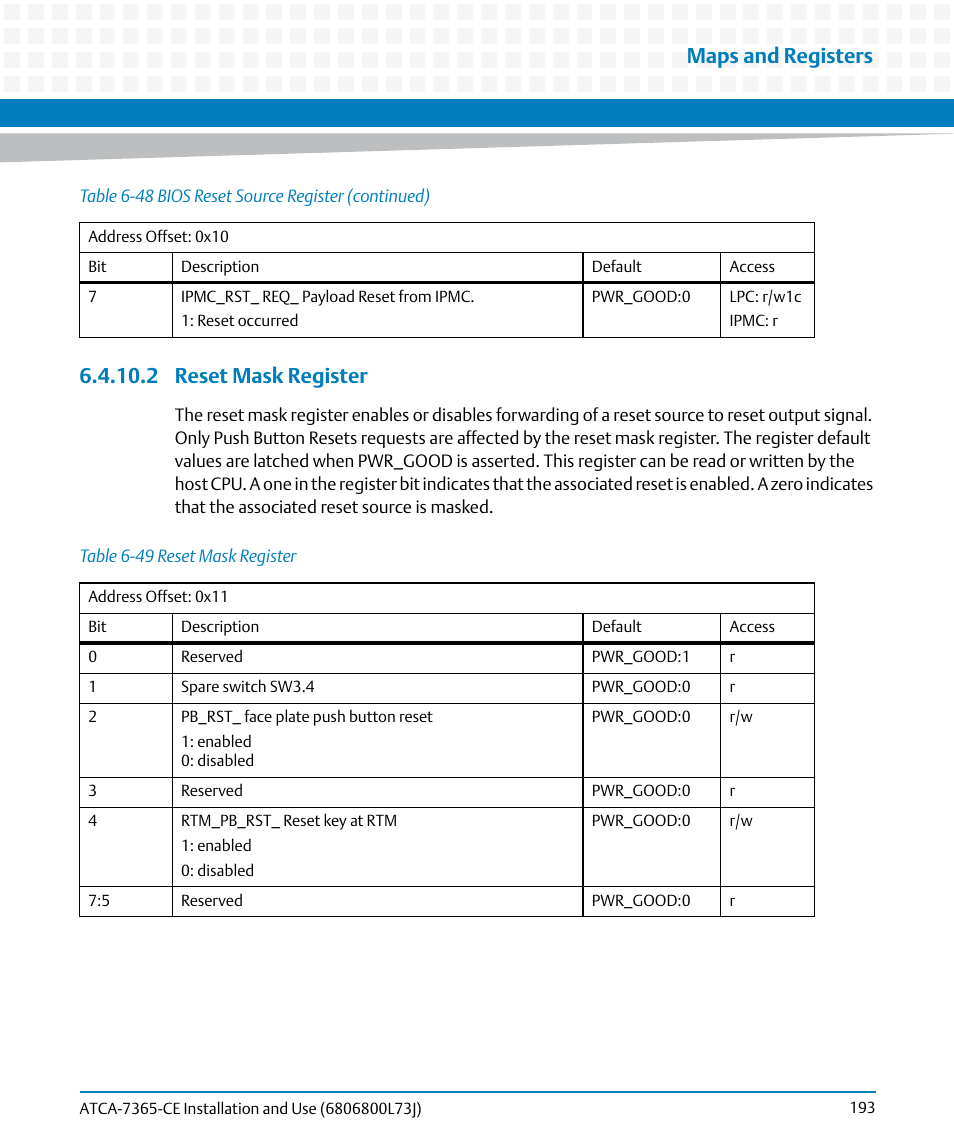 2 reset mask register, Table 6-49, Reset mask register | Maps and registers | Artesyn ATCA-7365-CE Installation and Use (May 2014) User Manual | Page 193 / 294