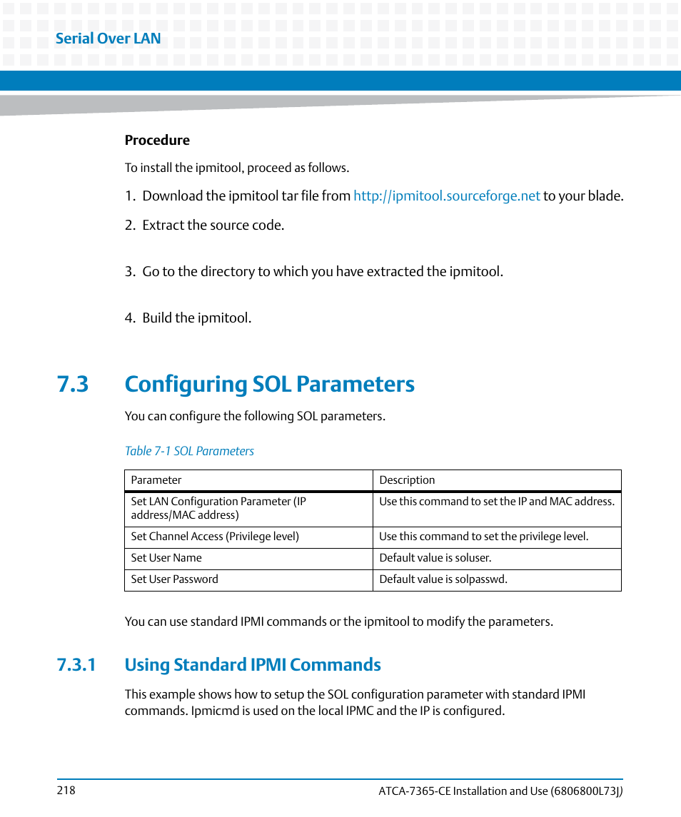 3 configuring sol parameters, 1 using standard ipmi commands, Table 7-1 | Sol parameters | Artesyn ATCA-7365-CE Installation and Use (May 2014) User Manual | Page 218 / 294