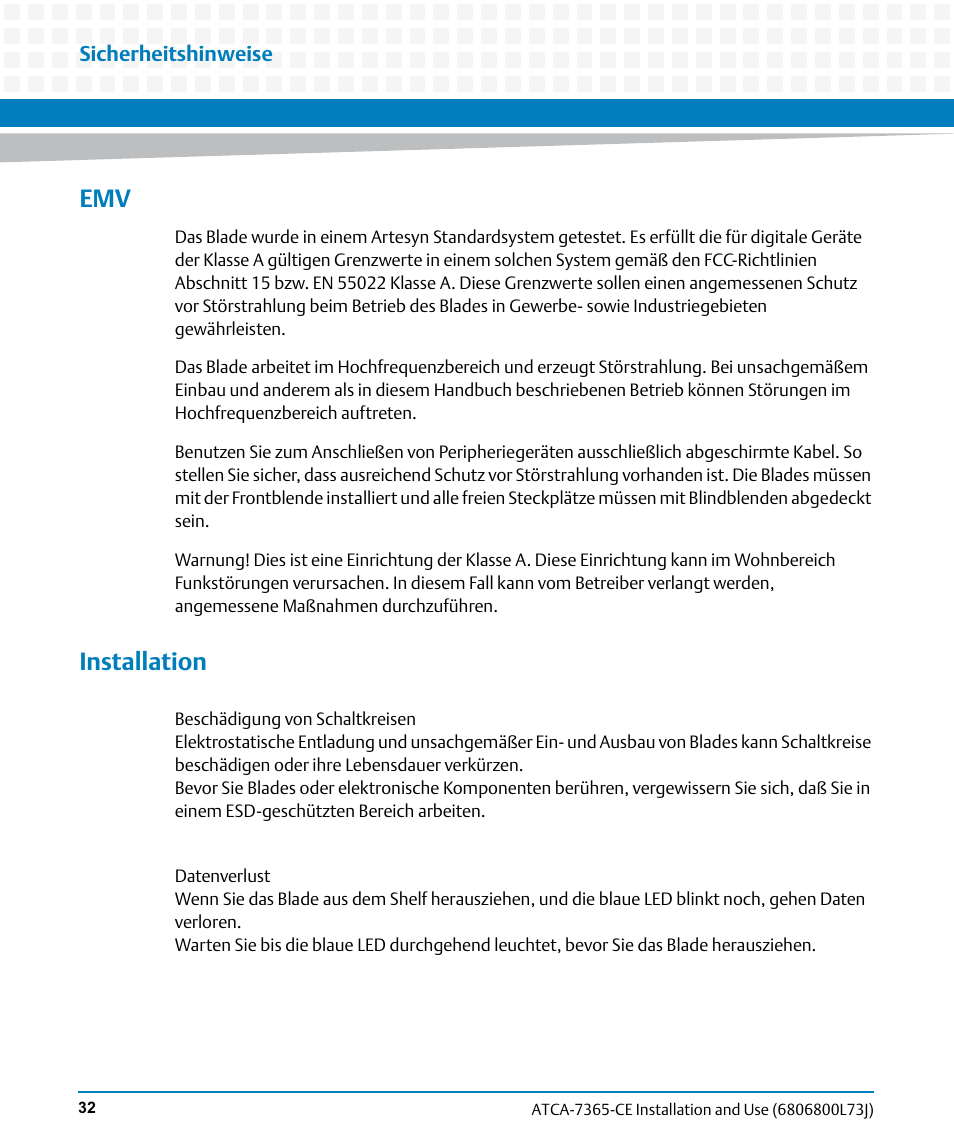 Installation | Artesyn ATCA-7365-CE Installation and Use (May 2014) User Manual | Page 32 / 294