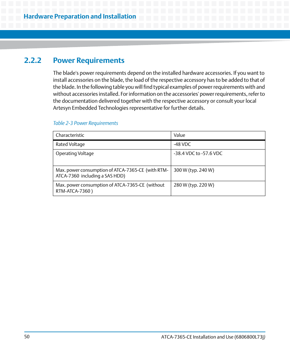 2 power requirements, Table 2-3, Power requirements | Hardware preparation and installation | Artesyn ATCA-7365-CE Installation and Use (May 2014) User Manual | Page 50 / 294