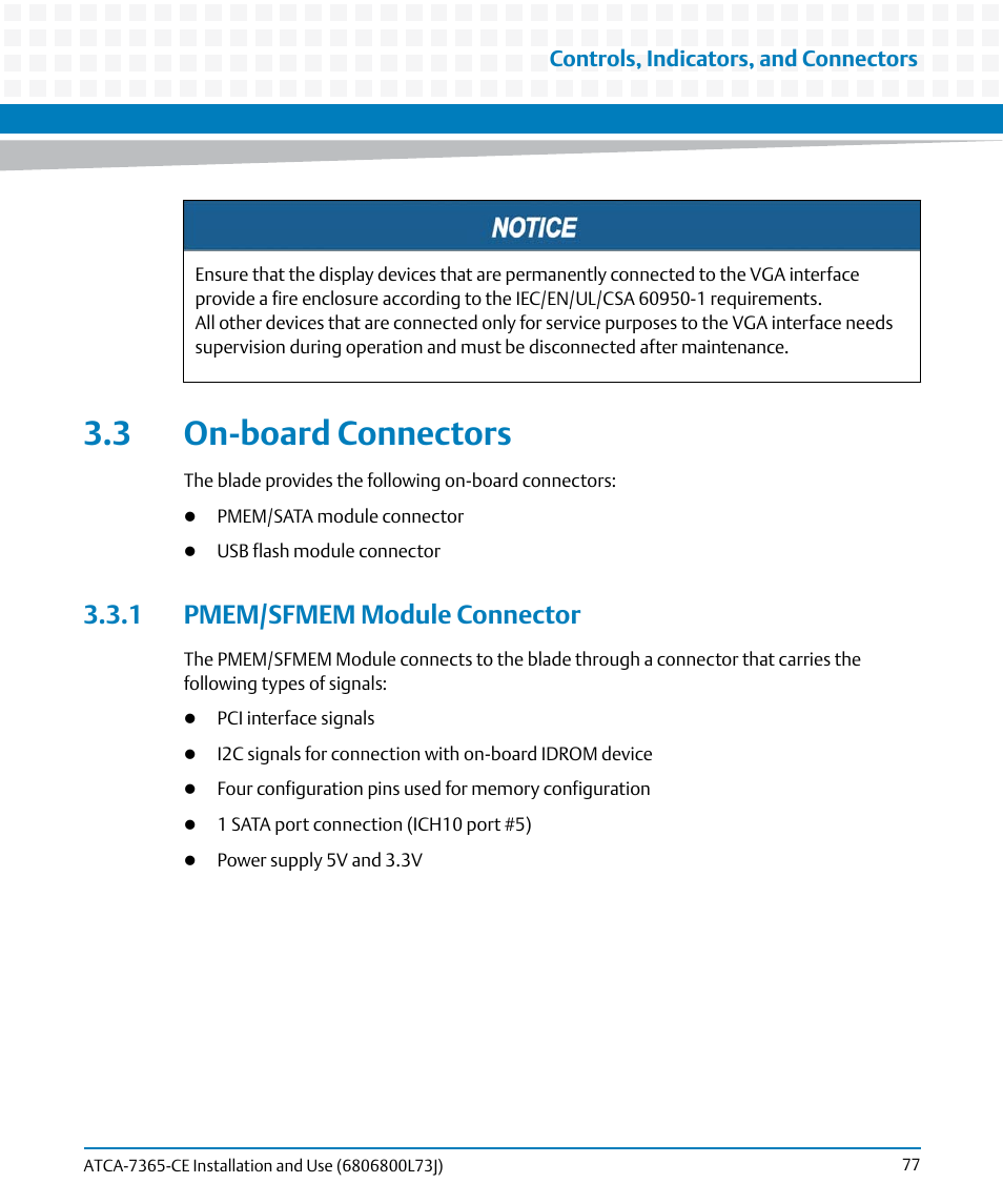 3 on-board connectors, 1 pmem/sfmem module connector | Artesyn ATCA-7365-CE Installation and Use (May 2014) User Manual | Page 77 / 294