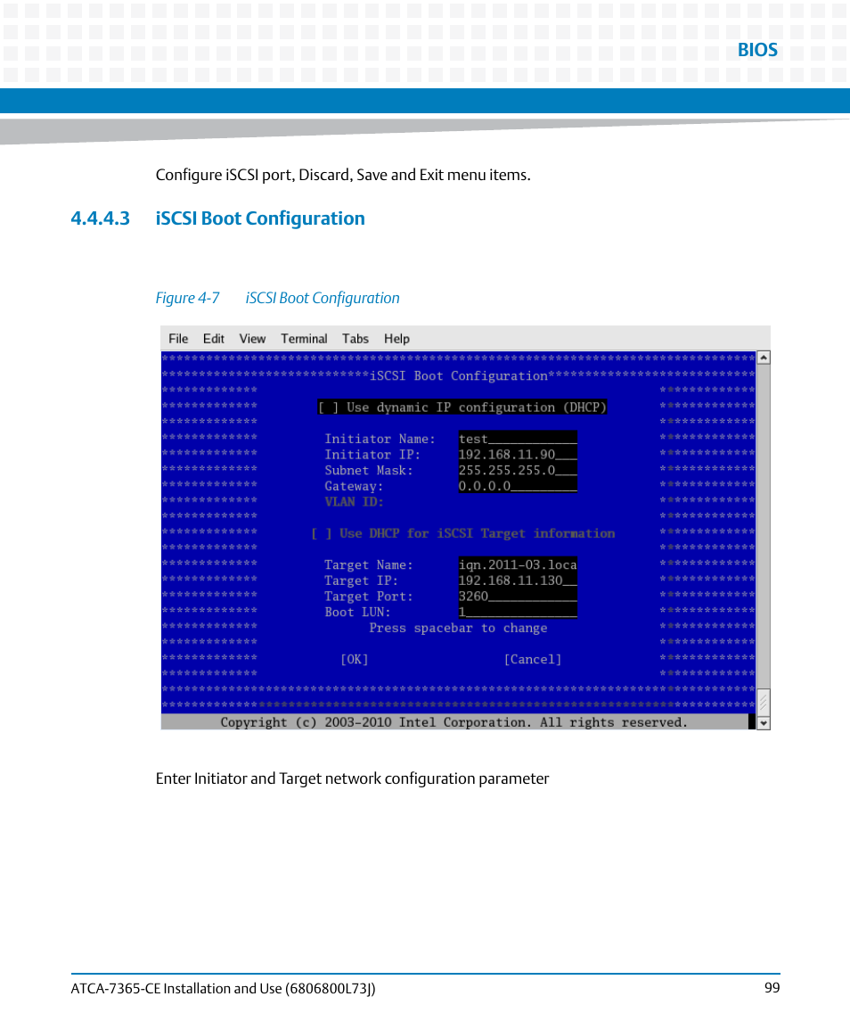 3 iscsi boot configuration, Figure 4-7, Iscsi boot configuration | Artesyn ATCA-7365-CE Installation and Use (May 2014) User Manual | Page 99 / 294