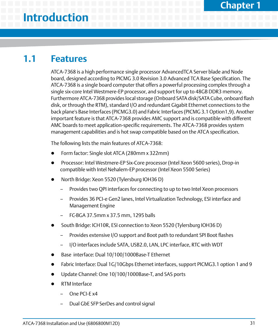 Introduction, 1 features, Chapter 1 | Artesyn ATCA-7368 Installation and Use (June 2014) User Manual | Page 31 / 222