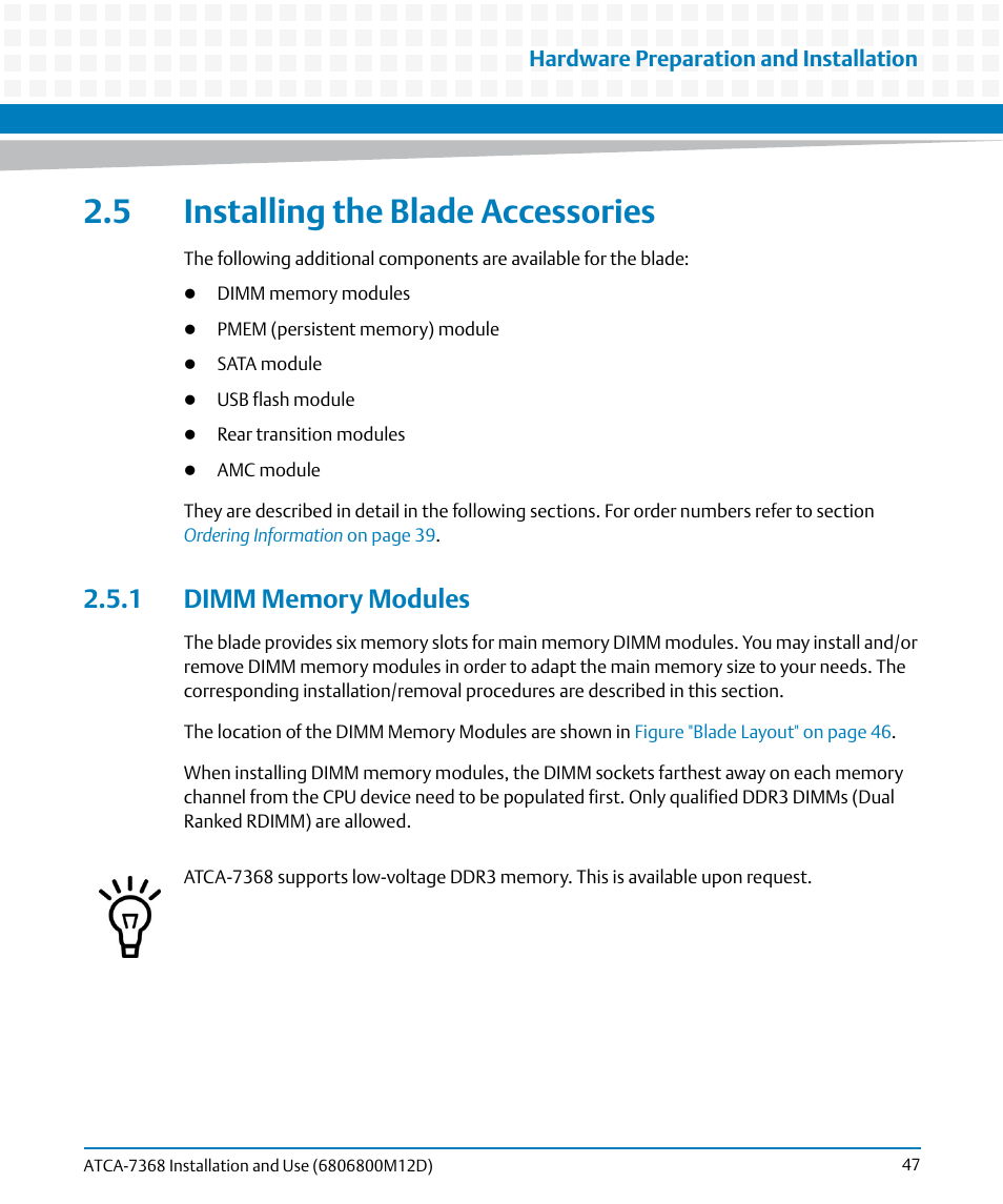 5 installing the blade accessories, 1 dimm memory modules | Artesyn ATCA-7368 Installation and Use (June 2014) User Manual | Page 47 / 222