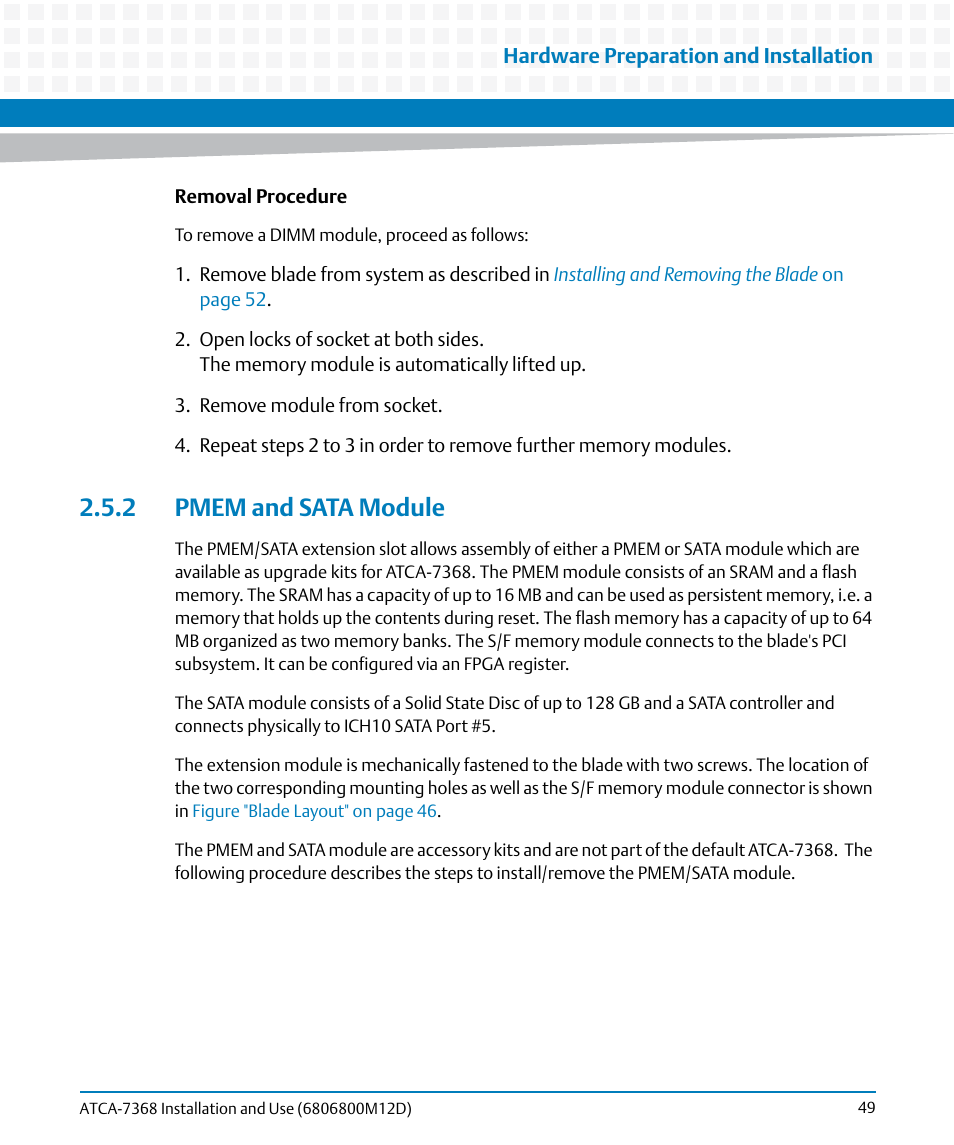 2 pmem and sata module | Artesyn ATCA-7368 Installation and Use (June 2014) User Manual | Page 49 / 222