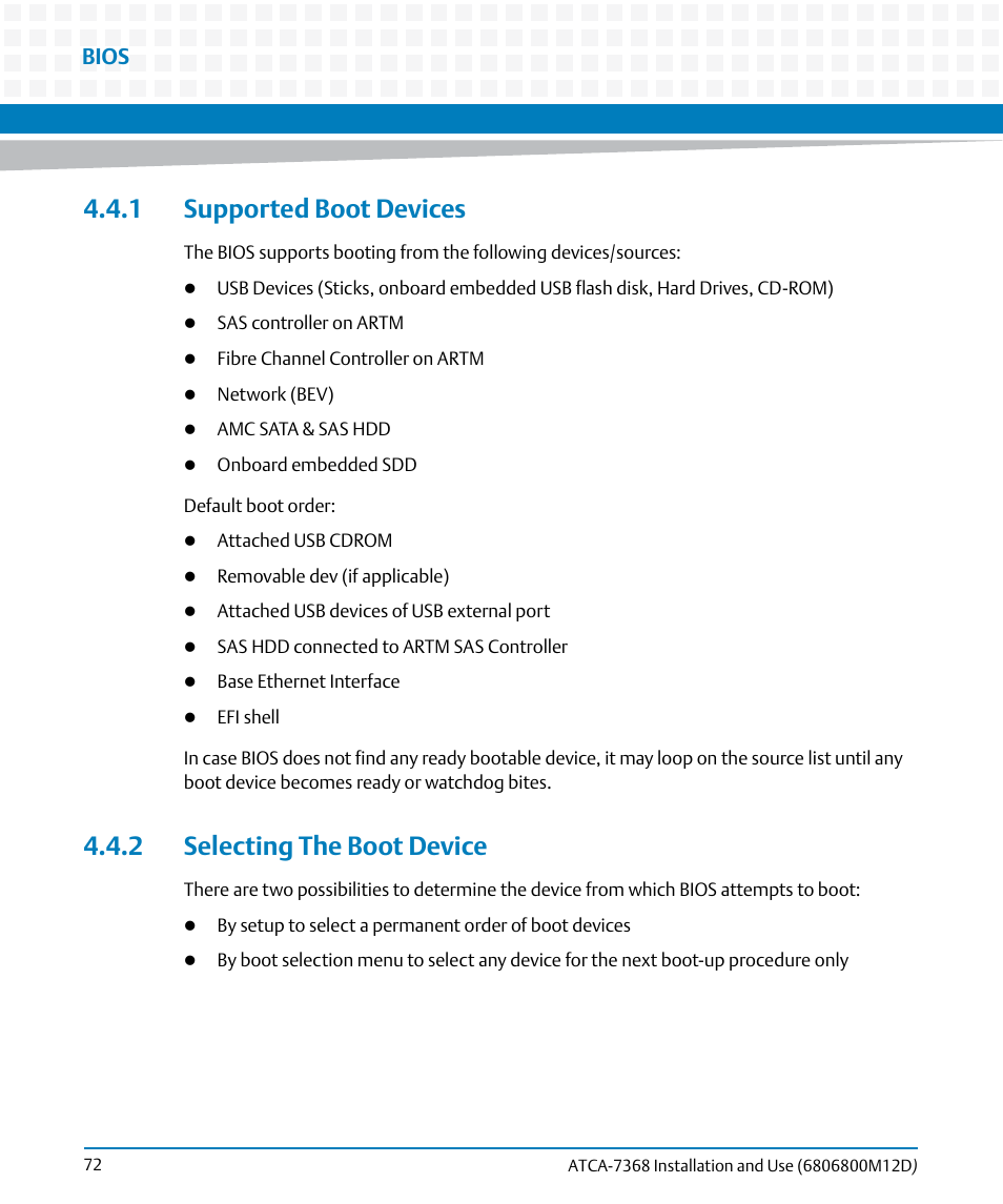 1 supported boot devices, 2 selecting the boot device, Bios | Artesyn ATCA-7368 Installation and Use (June 2014) User Manual | Page 72 / 222
