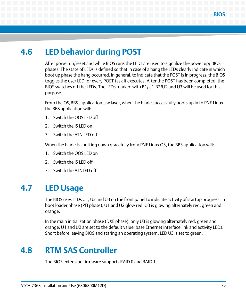 6 led behavior during post, 7 led usage, 8 rtm sas controller | Artesyn ATCA-7368 Installation and Use (June 2014) User Manual | Page 75 / 222