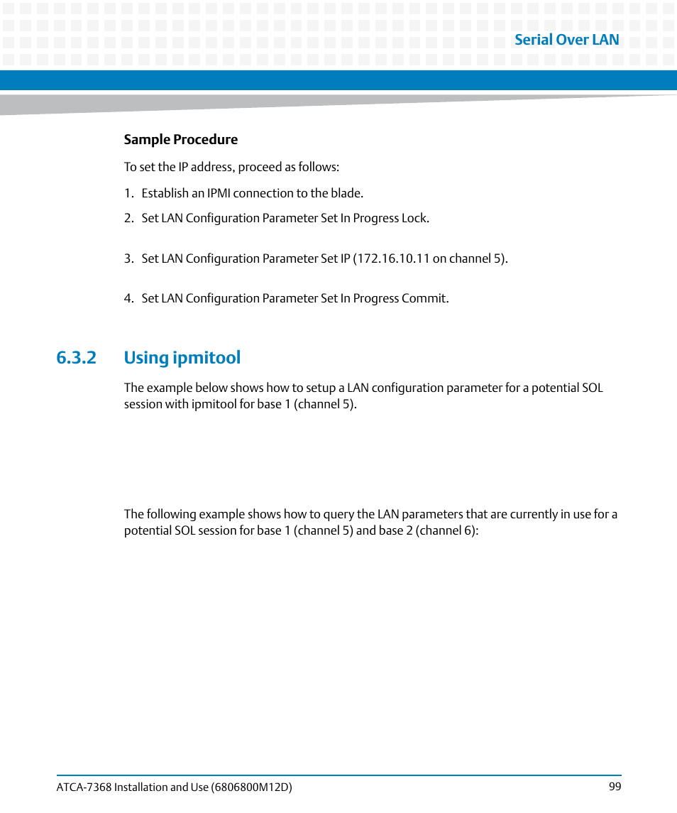 2 using ipmitool | Artesyn ATCA-7368 Installation and Use (June 2014) User Manual | Page 99 / 222