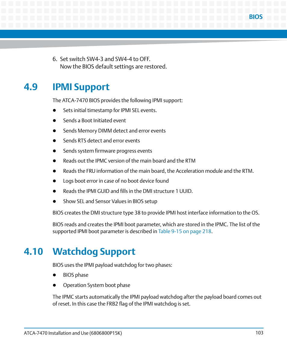 9 ipmi support, 10 watchdog support | Artesyn ATCA-7470 Installation and Use (October 2014) User Manual | Page 103 / 284