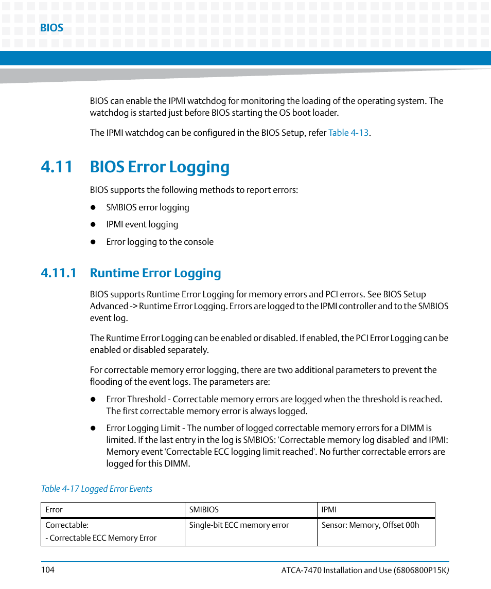 11 bios error logging, 1 runtime error logging, Table 4-17 | Logged error events, Bios | Artesyn ATCA-7470 Installation and Use (October 2014) User Manual | Page 104 / 284