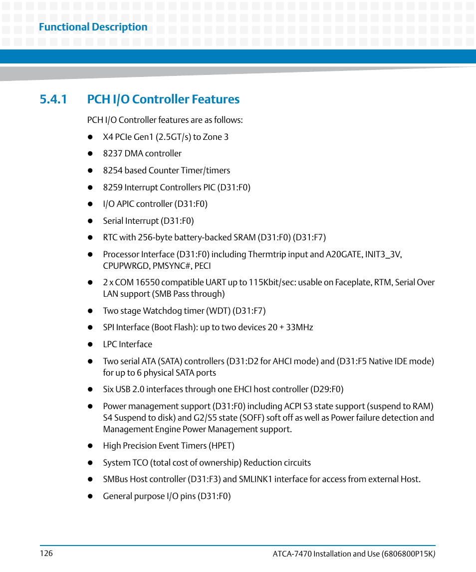 1 pch i/o controller features, Functional description | Artesyn ATCA-7470 Installation and Use (October 2014) User Manual | Page 126 / 284