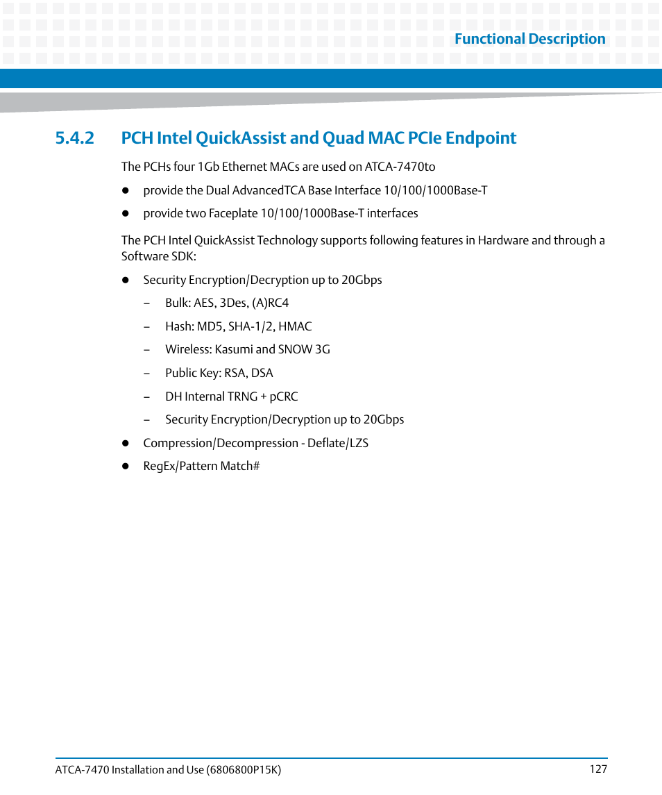 2 pch intel quickassist and quad mac pcie endpoint, Functional description | Artesyn ATCA-7470 Installation and Use (October 2014) User Manual | Page 127 / 284
