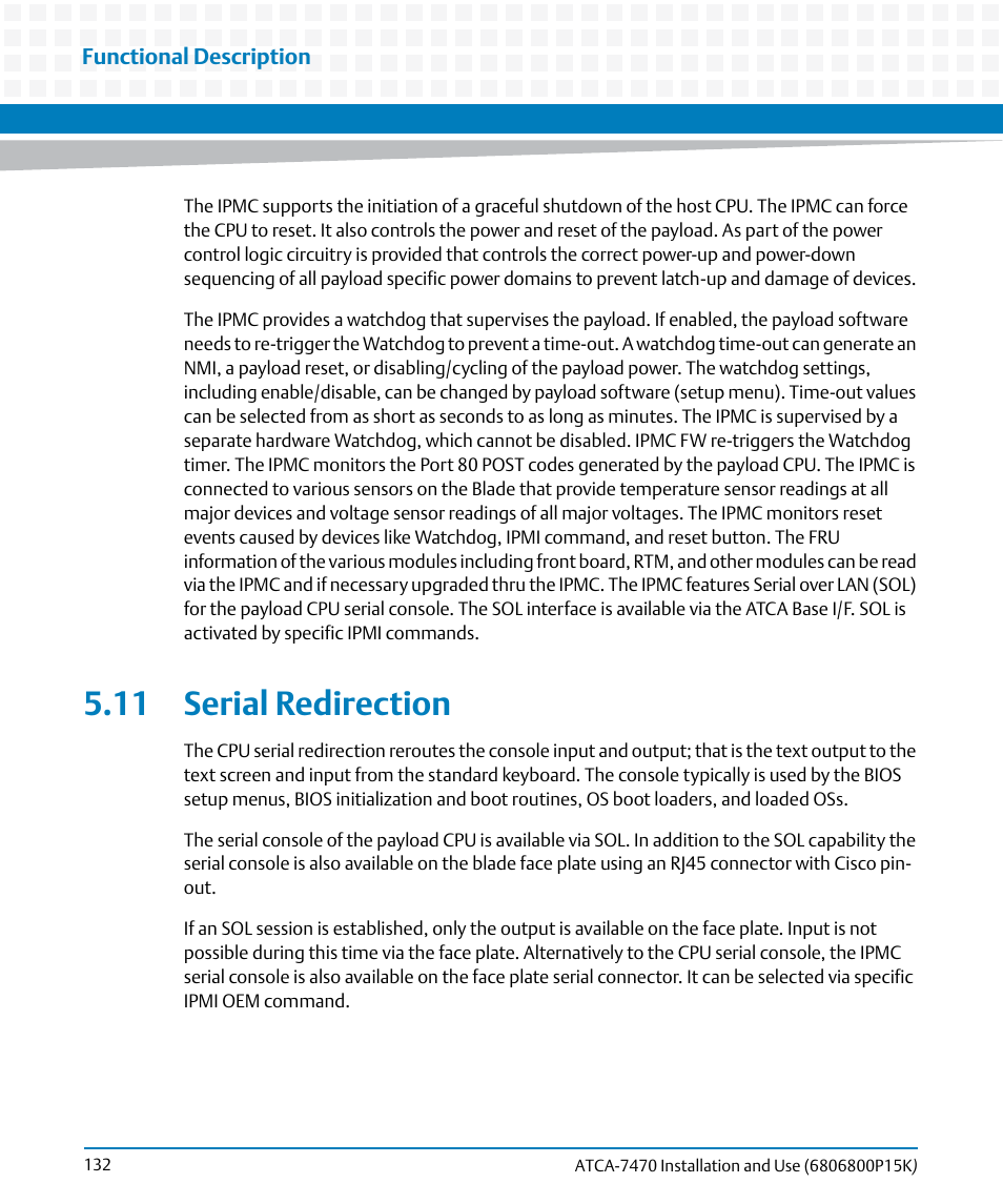 11 serial redirection | Artesyn ATCA-7470 Installation and Use (October 2014) User Manual | Page 132 / 284