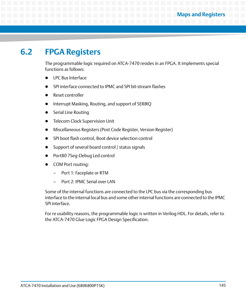 2 fpga registers, Maps and registers | Artesyn ATCA-7470 Installation and Use (October 2014) User Manual | Page 145 / 284