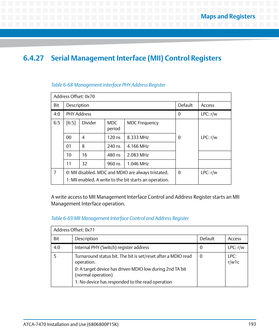 Table 6-68, Management interface phy address register, Table 6-69 | Maps and registers | Artesyn ATCA-7470 Installation and Use (October 2014) User Manual | Page 193 / 284