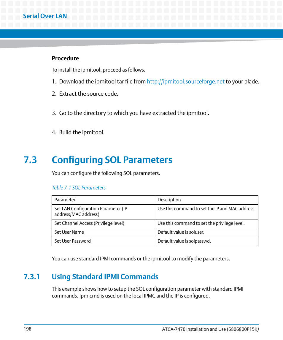 3 configuring sol parameters, 1 using standard ipmi commands, Table 7-1 | Sol parameters | Artesyn ATCA-7470 Installation and Use (October 2014) User Manual | Page 198 / 284