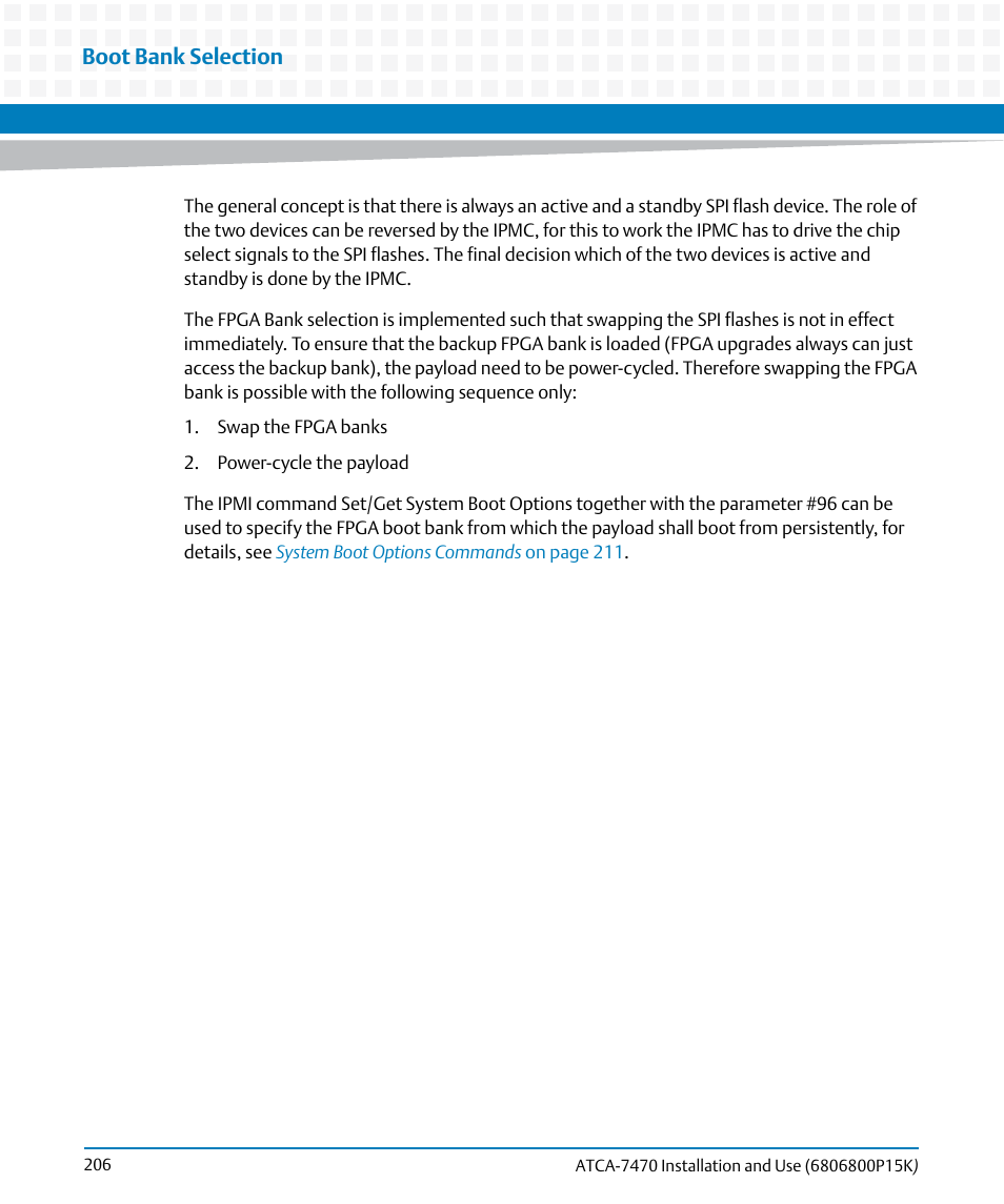 Boot bank selection | Artesyn ATCA-7470 Installation and Use (October 2014) User Manual | Page 206 / 284